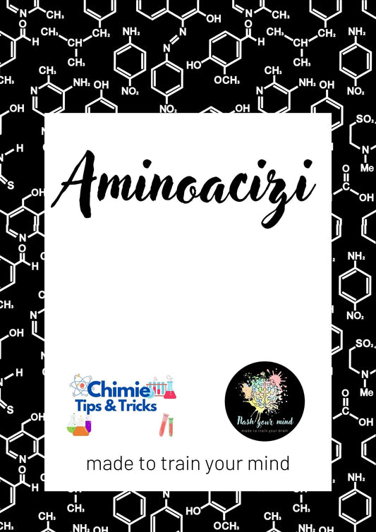 Flashcarduri Aminoacizi - admitere UMF