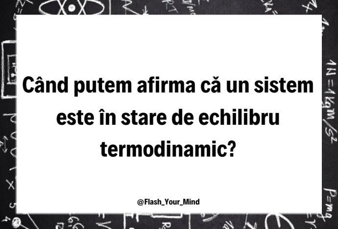 Flashcarduri Termodinamică - admitere UMF